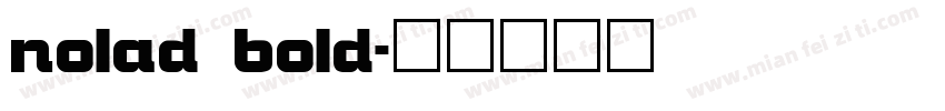 nolad bold字体转换